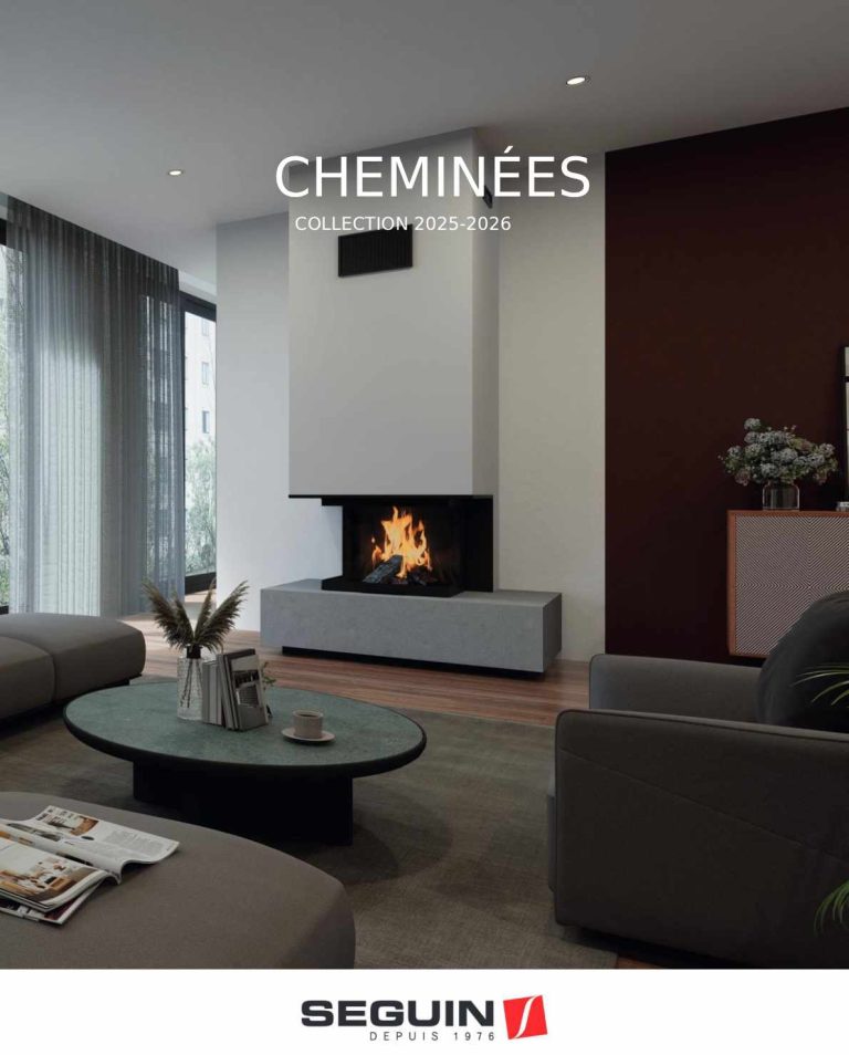 Découvrez le nouveau catalogue Cheminées SEGUIN 2025-2026