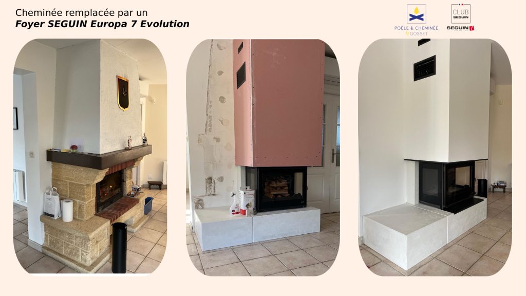 Remplacement d’une cheminée ancienne par un foyer SEGUIN Europa 7 Evolution.