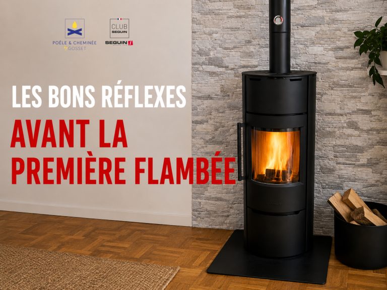 Mise en route du poêle : les bons réflexes pour bien commencer la saison